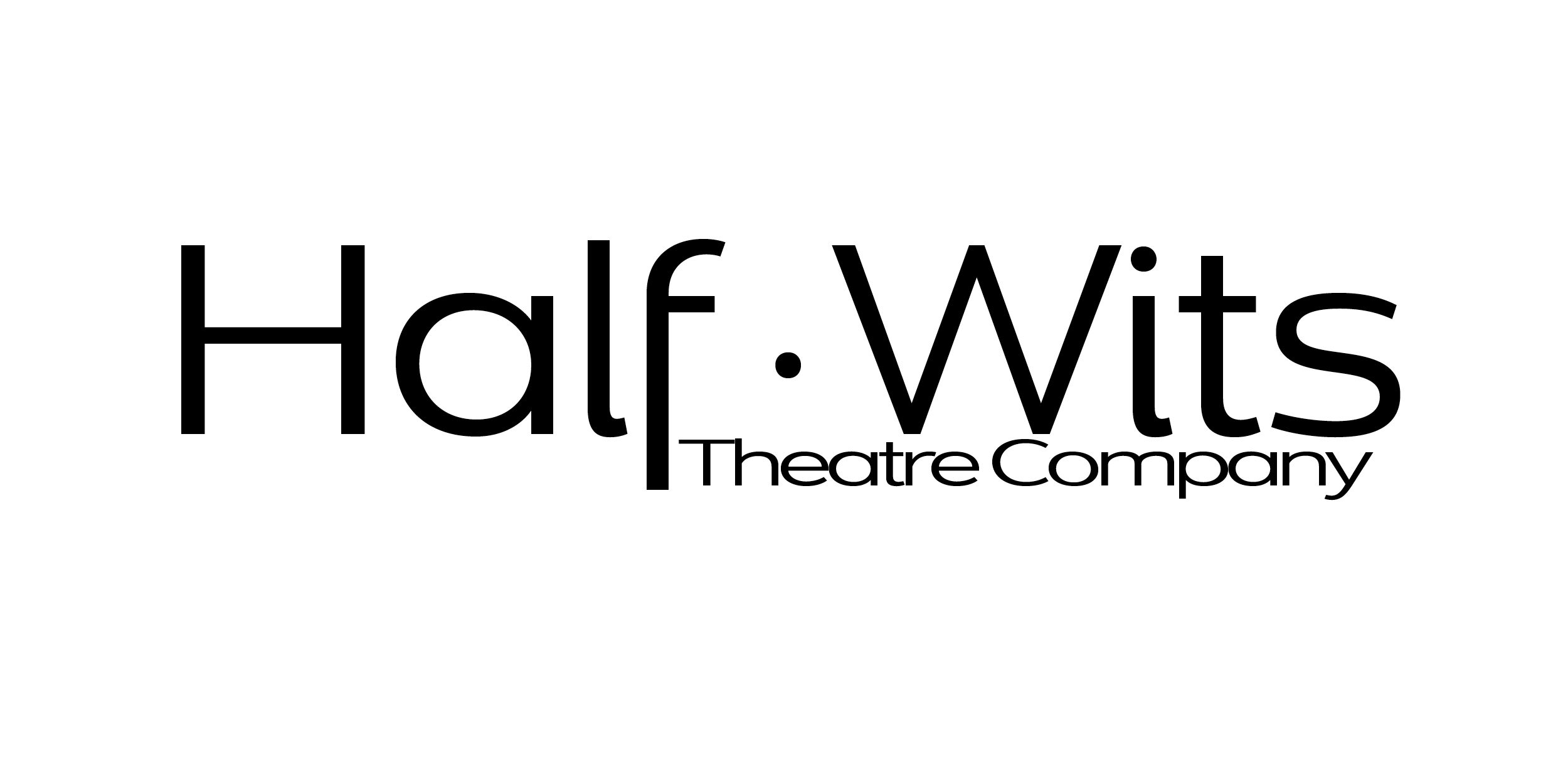 Half Wits Theatre